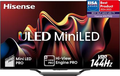 MINI-LED 65 4K SMART ΤΗΛΕΟΡΑΣΗ 65U7NQ HISENSE