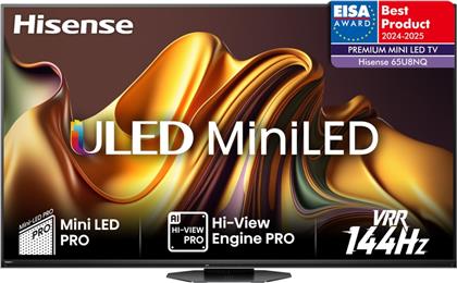 MINI-LED 65 4K SMART ΤΗΛΕΟΡΑΣΗ 65U8NQ HISENSE