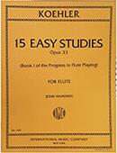 KOEHLER 15 EASY STUDIES OP.33 N 1 INTERNATIONAL