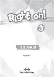 RIGHT ON ! 3 TEST BOOKLET JENNY DOOLEY