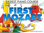 JOHN THOMPSON'S EASIEST PIANO COURSE - FIRST MOZART