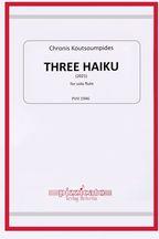 KOUTSOUMPIDES C. THREE HAIKU FOR SOLO FLUTE