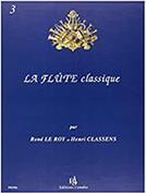 LA FLUTE CLASSIQUE VOL.3 (FRENCH EDITION)