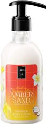 AMBER SAND BODY LOTION ΕΝΥΔΑΤΙΚΗ ΚΡΕΜΑ ΣΩΜΑΤΟΣ & ΧΕΡΙΩΝ ΜΕ ΑΡΩΜΑ ΓΑΡΔΕΝΙΑ & ΚΕΧΡΙΜΠΑΡΙ ΜΕ ΑΝΤΛΙΑ 300ML LAVISH CARE