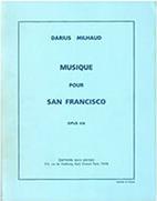 MILHAUD  MUSIQUE POUR S.FRANCISCO OP.436 MAX ESCHIG