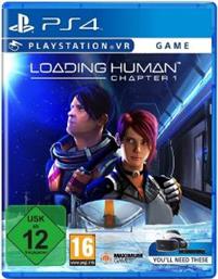 PS4 LOADING HUMAN - CHAPTER 1 (PSVR ONLY) MAXIMUM GAMES