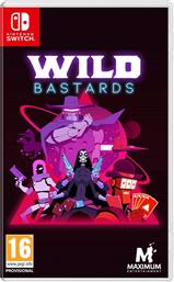 WILD BASTARDS - NINTEDO SWITCH MAXIMUM GAMES από το PUBLIC