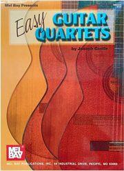 JOSEPH CASTLE - EASY GUITAR QUARTETS MEL BAY