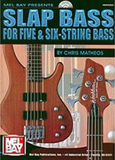 SLAP BASS FOR FIVE & SIX-STRING BASS (B/AUD) MEL BAY