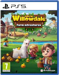 LIFE IN WILLOWDALE: FARM ADVENTURES - PS5 MINDSCAPE