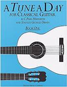 A TUNE A DAY FOR CLASSICAL GUITAR VOL. 1 MUSIC SALES