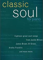 CLASSIC SOUL FOR PIANO MUSIC SALES