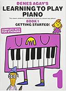 DENES AGAY - LEARNING TO PLAY PIANO BOOK 1: GETTING STARTED MUSIC SALES