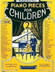 PIANO PIECES FOR CHILDREN VOLUME 2 / MUSIC SALES