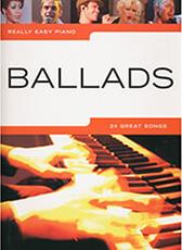 REALLY EASY PIANO - BALLADS MUSIC SALES