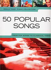 REALLY EASY PIANO COLLECTION - 50 POPULAR SONGS MUSIC SALES