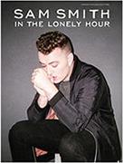 SAM SMITH - IN THE LONELY HOUR PVG BOOK MUSIC SALES