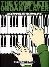 ΤHE COMPLETE ORGAN PLAYER - LEFT HAND TOE SUPPLEMENT BOOK 1 MUSIC SALES