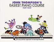 THOMPSON - EASIEST PIANO COURSE PART 4 (BK/AUD) MUSIC SALES