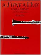 TUNE A DAY FOR CLARINET - BOOK 1 MUSIC SALES