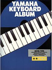 YAMAHA KEYBOARD ALBUM 2 MUSIC SALES