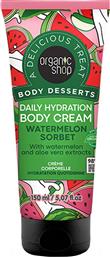 ORGANIC SHOP BODY DESSERTS WATERMELON SORBET DAILY HYDRATION BODY CREAM ΕΝΥΔΑΤΙΚΗ ΚΡΕΜΑ ΣΩΜΑΤΟΣ ΜΕ ΕΚΧΥΛΙΣΜΑΤΑ ΚΑΡΠΟΥΖΙΟΥ & ΑΛΟΗΣ ΒΕΡΑ ΜΕ ΚΑΛΟΚΑΙΡΙΝΟ ΑΡΩΜΑ SORBET ΚΑΡΠΟΥΖΙ 150ML NATURA SIBERICA