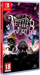 NETHERWORLD - NINTENDO SWITCH