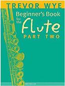 TREVOR WYE - A BEGINNER'S BOOK FOR THE FLUTE PART TWO NOVELLO