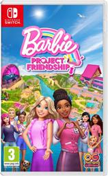 BARBIE PROJECT FRIENDSHIP - NINTENDO SWITCH OUTRIGHT GAMES