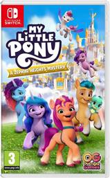 MY LITTLE PONY: A ZEPHYR HEIGHTS MYSTERY - NINTENDO SWITCH OUTRIGHT GAMES