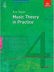 ERIC TAYLOR - MUSIC THEORY IN PRACTICE GRADE 4 / ABRSM OXFORD