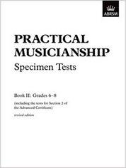 PRACTICAL MUSICIANSHIP SPECIMEN TESTS GRADES 6-8 OXFORD