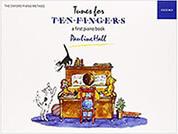 TUNES FOR TEN FINGERS (FIRST BOOK) OXFORD