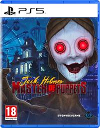 JACK HOLMES: MASTER OF PUPPETS - PS5 PERPETUAL GAMES