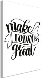 ΠΙΝΑΚΑΣ - MAKE TODAY GREAT (1 PART) VERTICAL - 60X90 POLIHOME