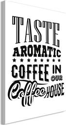 ΠΙΝΑΚΑΣ - TASTE AROMATIC COFFEE IN OUR COFFEE HOUSE (1 PART) VERTICAL - 60X90 POLIHOME