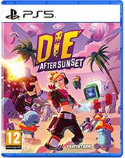 DIE AFTER SUNSET PQUBE