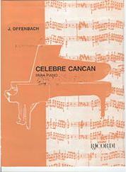 OFFENBACH - CELEBRE CANCAN RICORDI AMERICANA