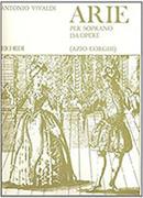 ANTONIO VIVALDI - ARIE PER SOPRANO DA OPERE RICORDI