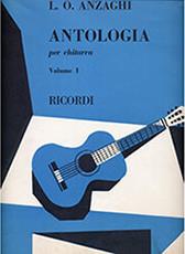 ANZAGHI L.O. - ANTOLOGIA PER CHITARRA (VOL. 1) RICORDI