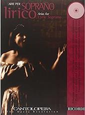 CANTOLOPOERA ARIAS FOR LYRIC SOPRANO BK/CD RICORDI