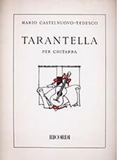 CASTELNUOVO-TEDESCO MARIO - TARANTELLA RICORDI