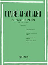 DIABELLI/MULLER - 20 PICCOLI PEZZI PER PIANOFORTE / ΕΚΔΟΣΕΙΣ RICORDI