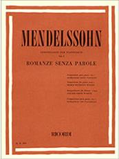 FELIX MENDELSSOHN - ROMANZE SENZA PAROLE (COMPOSIZIONI PER PIANOFORTE VOL. I) / ΕΚΔΟΣΕΙΣ RICORDI