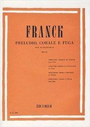 FRANCK - PRELUDIO CORALE E FUGA RICORDI