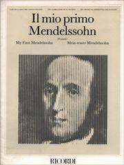 MENDELSSOHN - IL MIO PRIMO RICORDI