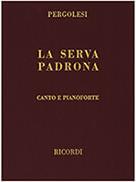 PERGOLESI - LA SERVA PARDONA RICORDI