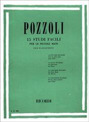 POZZOLI - 15 STUDI FACILI PER LE PICCOLE MANI RICORDI