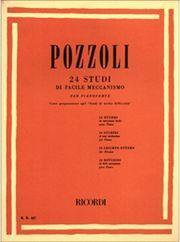 POZZOLI - 24 STUDI DI FACILE MECCANISMO RICORDI