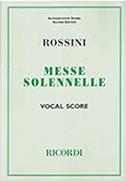 ROSSINI - MESSE SOLENNELLE RICORDI